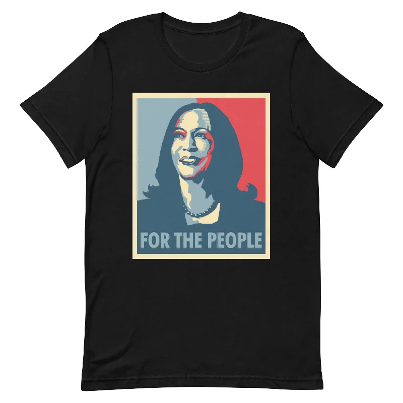 For The People, Kamala Harris -- Unisex T-Shirt Welt Pockets Slit Pockets